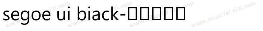 segoe ui biack字体转换